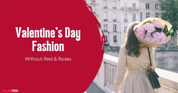 Valentine's Fashion