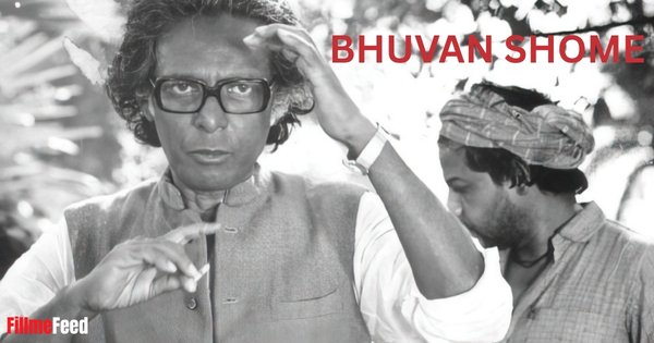 National Film Award - BHUVAN SHOME