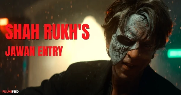 Bollywood hero entrances  - Jawan Entry