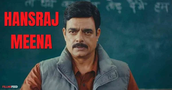 Adarsh Baal Vidyalaya Character Review - Hansraj Meena