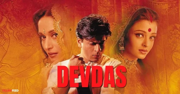 Indian Movies adapted from regional books - Devdas