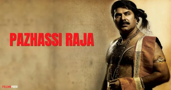 Independence Day Movies - Pazhassi Raja
