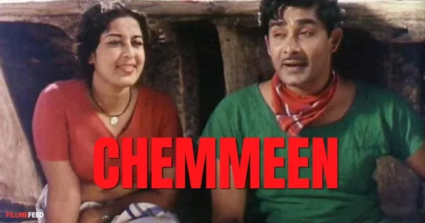 Indian Movies adapted from regional books- Chemmeen